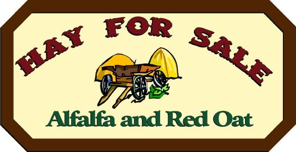 O24716 - Design of Farm Sign "Hay for Sale" "Alfalfa and Red Wheat" with Hay Stacks and Horse Drawn Cart
