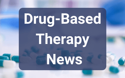 Drug-Based Therapy News
