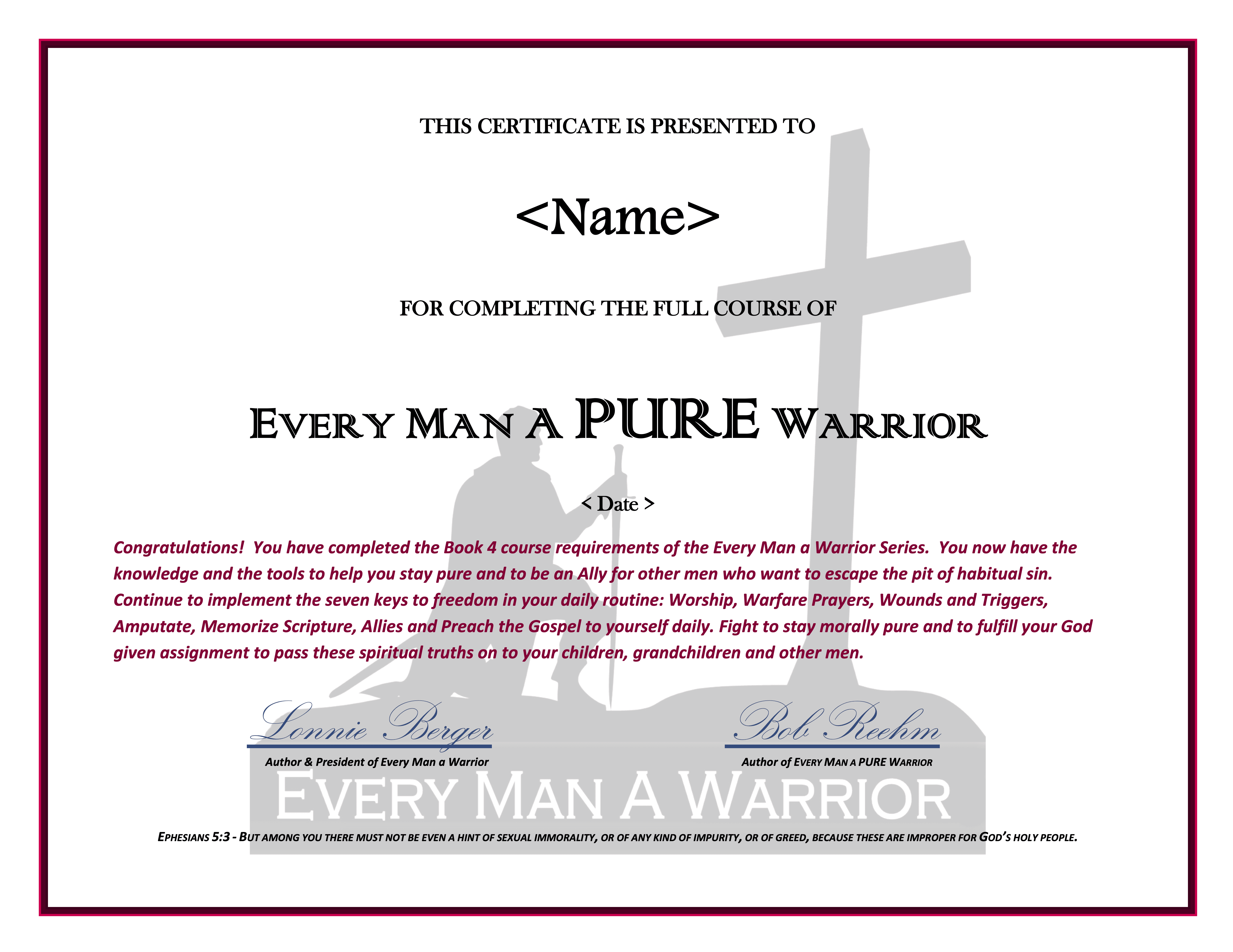 Every Man A PURE Warrior Completion Certificate