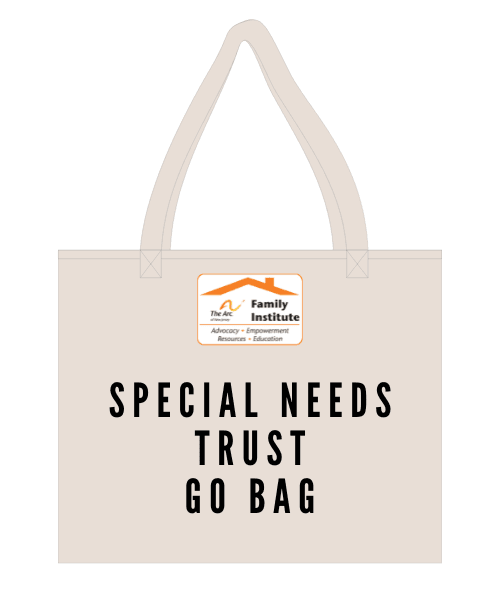 Special Needs Trust Go Bag
