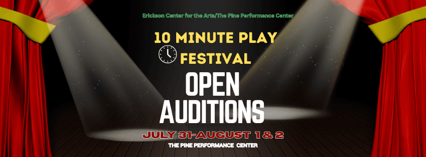 10 Minute Play Festival OPEN AUDITIONS