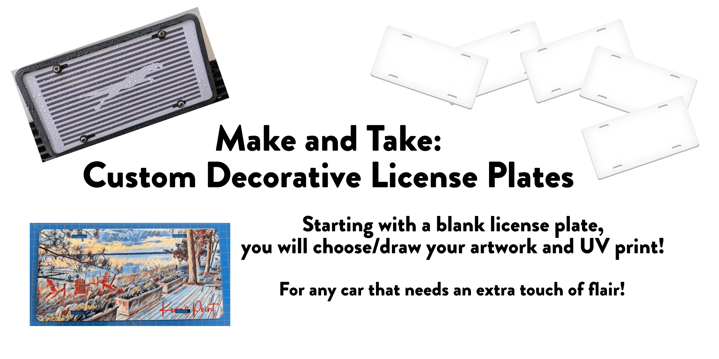 Make and Take - September 27, 2025 - Custom Decorative License Plate