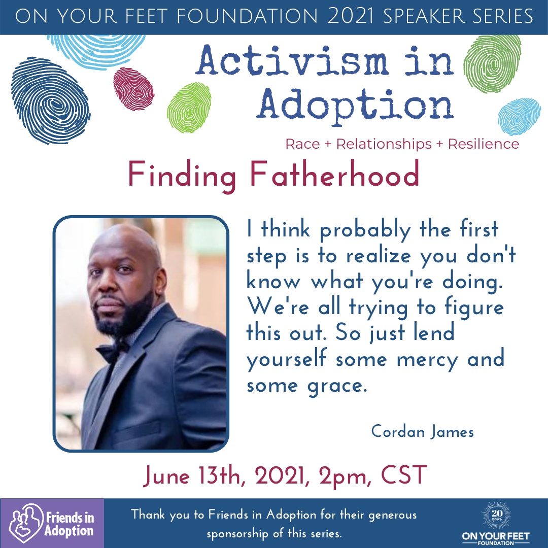 Q & A with Upcoming Activism in Adoption Speaker Cordan James (Part 2)
