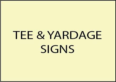 3. - E14300 - Tee and Yardage Signs