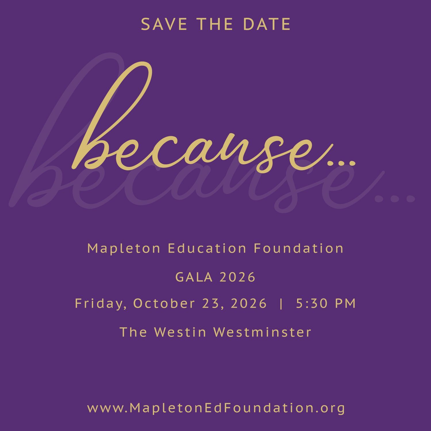 Save the Date graphic for the Mapleton Education Foundation Gala 2025 on Friday, October 3, 2025, at The Westin Westminster