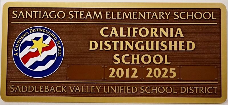 TP-1318 - Carved 2.5-D Multi-Level and Sandblasted Plaque Honoring Santiago Steam Elementary School as a "California Distinguished School" of 2012 and 2025