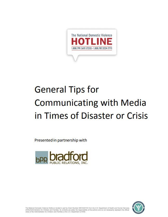 General Tips for Communicating with Media in Times of Disaster or Crisis 