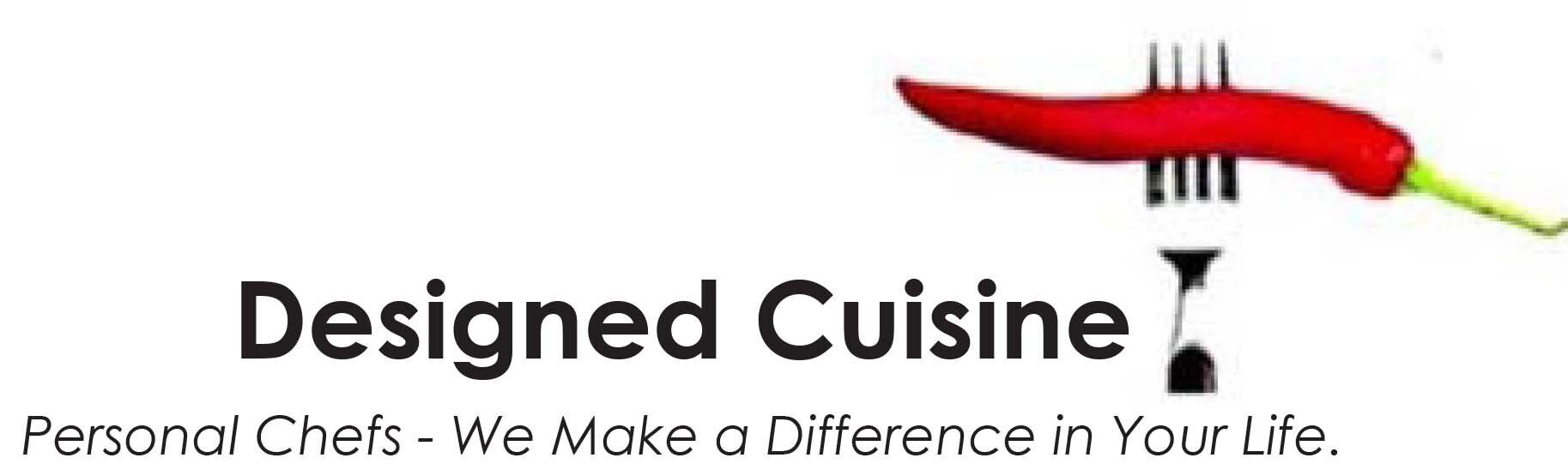 Designed Cuisine, A Personal Chef Service