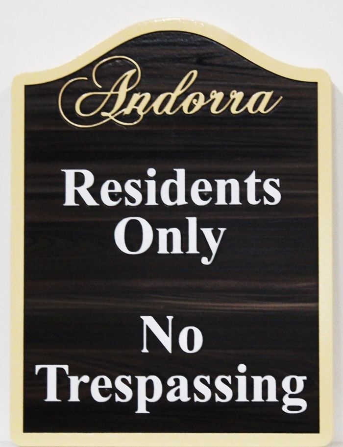 LA20750 - Carved HDU "Residents Only - No Trespassing " Sign for Andorra