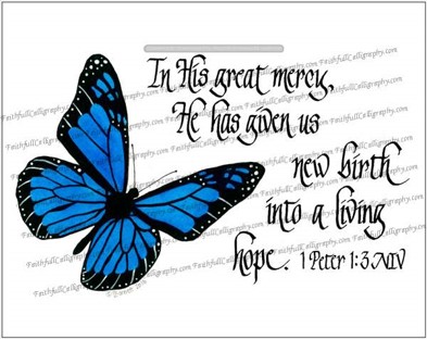 NEW BIRTH (1 Peter, Encouragement, Faithwalk, Grief/Loss, Service/Ministry)