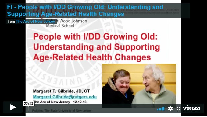 People with Intellectual and Developmental Disabilities Growing Old: Understanding and Supporting Age-Related Health Changes