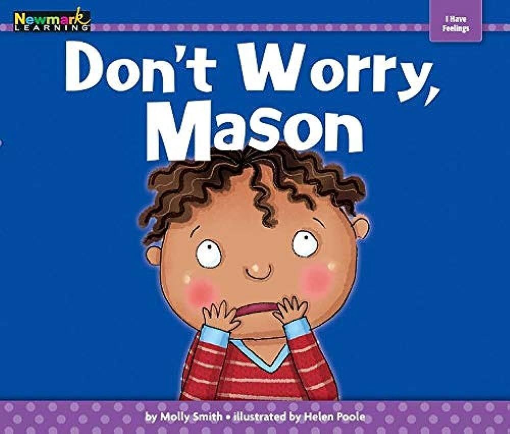 Don't Worry Mason