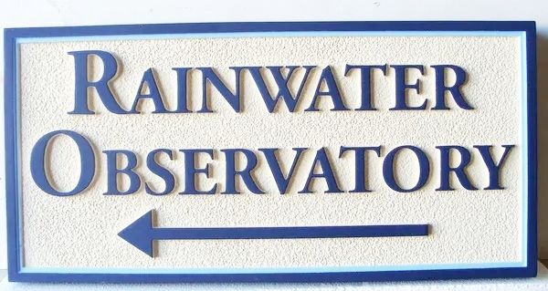 FA15693 - Carved HDU Wayfinding  sign  for "Rainwater Observatory"