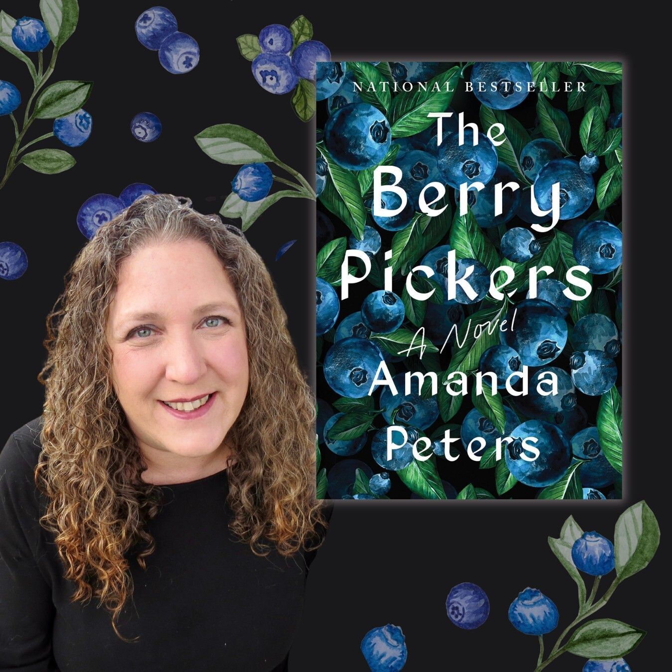 National Bestseller; The Berry Pickers; A Novel; Amanda Peters