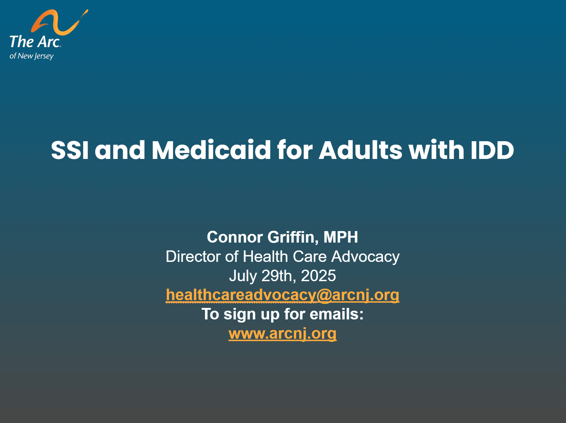 7/29/25 SSI and Medicaid for Adults with IDD - Slides