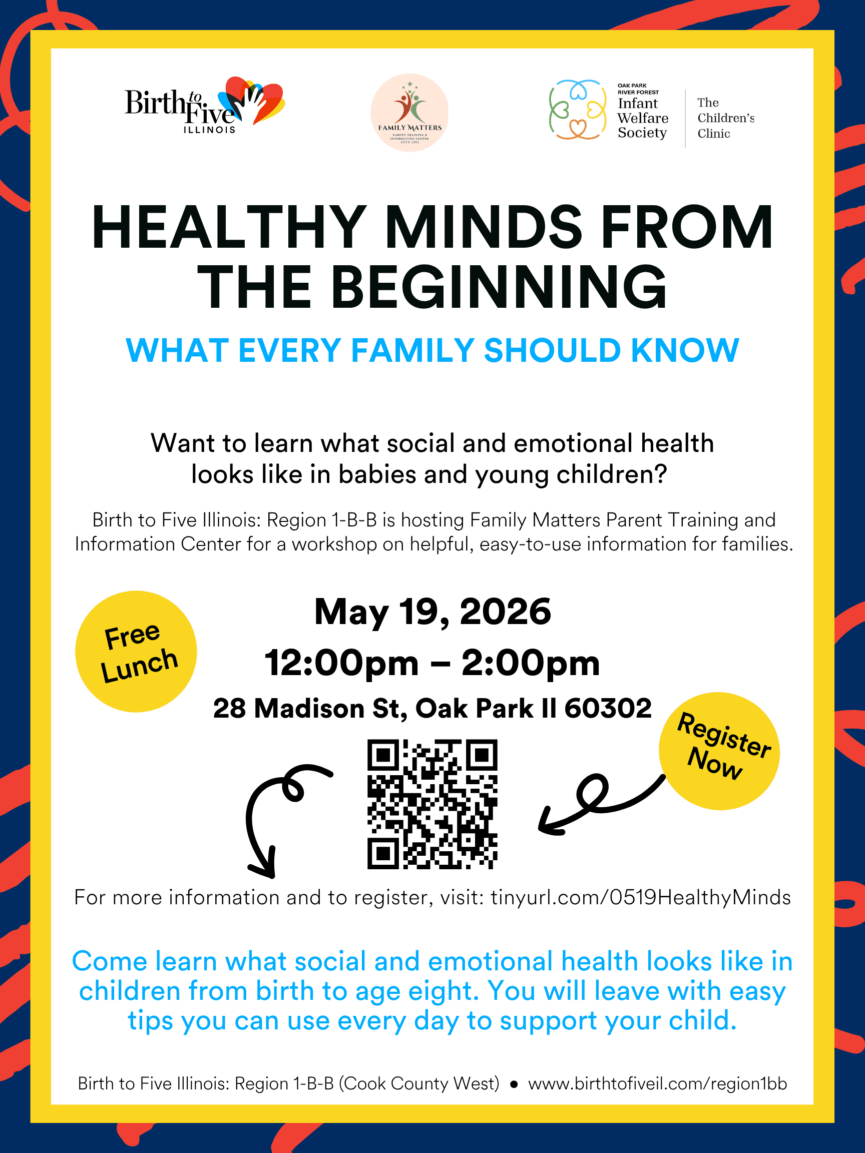 Flyer for a free family workshop titled “Healthy Minds From the Beginning: What Every Family Should Know.” Logos for Birth to Five Illinois, Family Matters Parent Training and Information Center, Oak Park River Forest Infant Welfare Society, and The Child