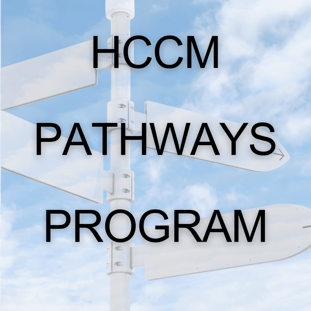 HCCM Pathway Program