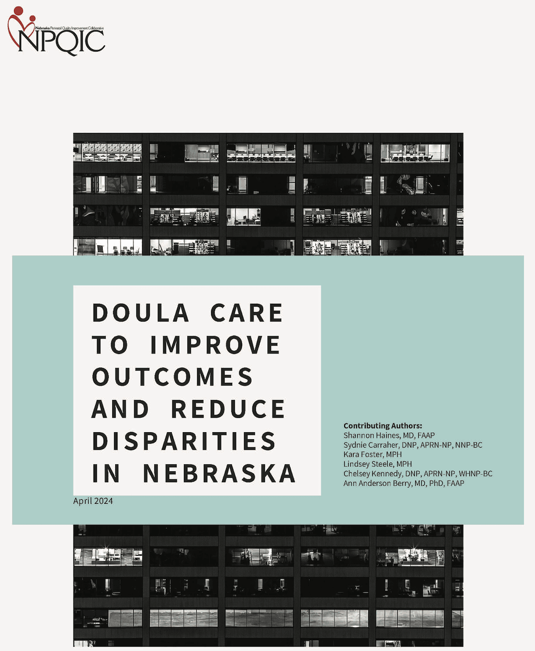 NPQIC White Paper Released: "Doula Care to Improve Outcomes and Reduce Disparities in Nebraska"