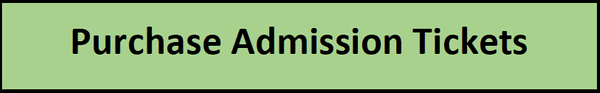 The green button says "Purchase Admission Tickets" so you may click to purchase tickets
