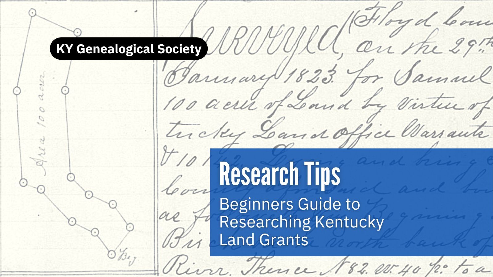 Beginner's Guide to Researching Kentucky Land Grants