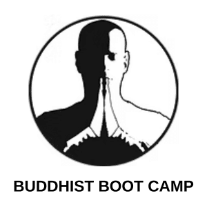 Buddhist Boot Camp