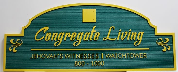 D13146 - Carved and Sandblasted Wood Grain HDU Entrance Sign for Congregate Living - Jehovah's Witnesses / Watchtower
