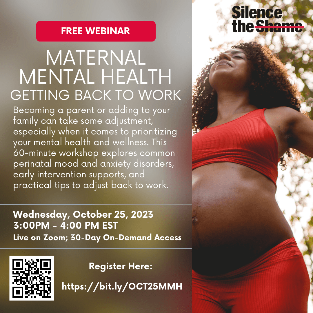 October 25th @ 3PM EST:Maternal Mental Health: Getting Back to Work