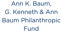 Ann K. Baum, G. Kenneth & Ann Baum Philanthropic Fund