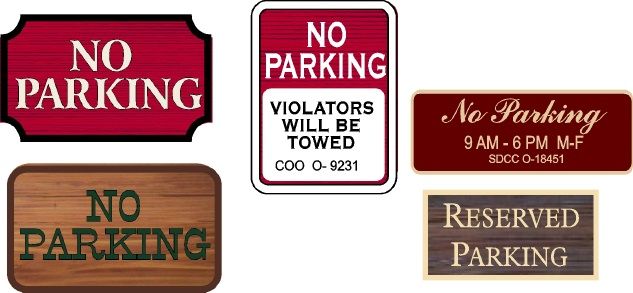 KA20698 - Carved Wood and HDU Signs for "No Parking" "Violators Will Be Towed,"  "Reserved Parking," No Parking Hours  
