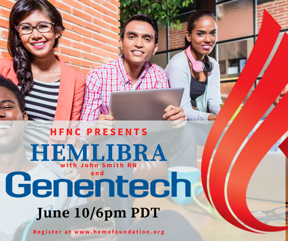 Hemlibra presented by John Smith, RN with Genentech