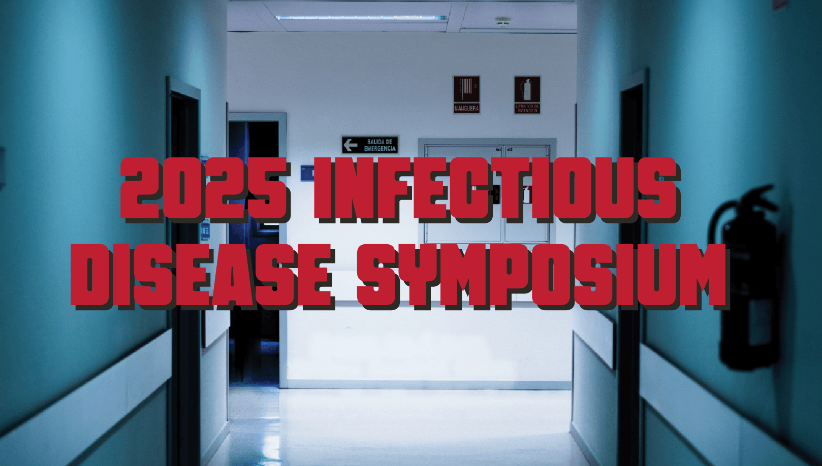 2025 Infectious Disease Symposium