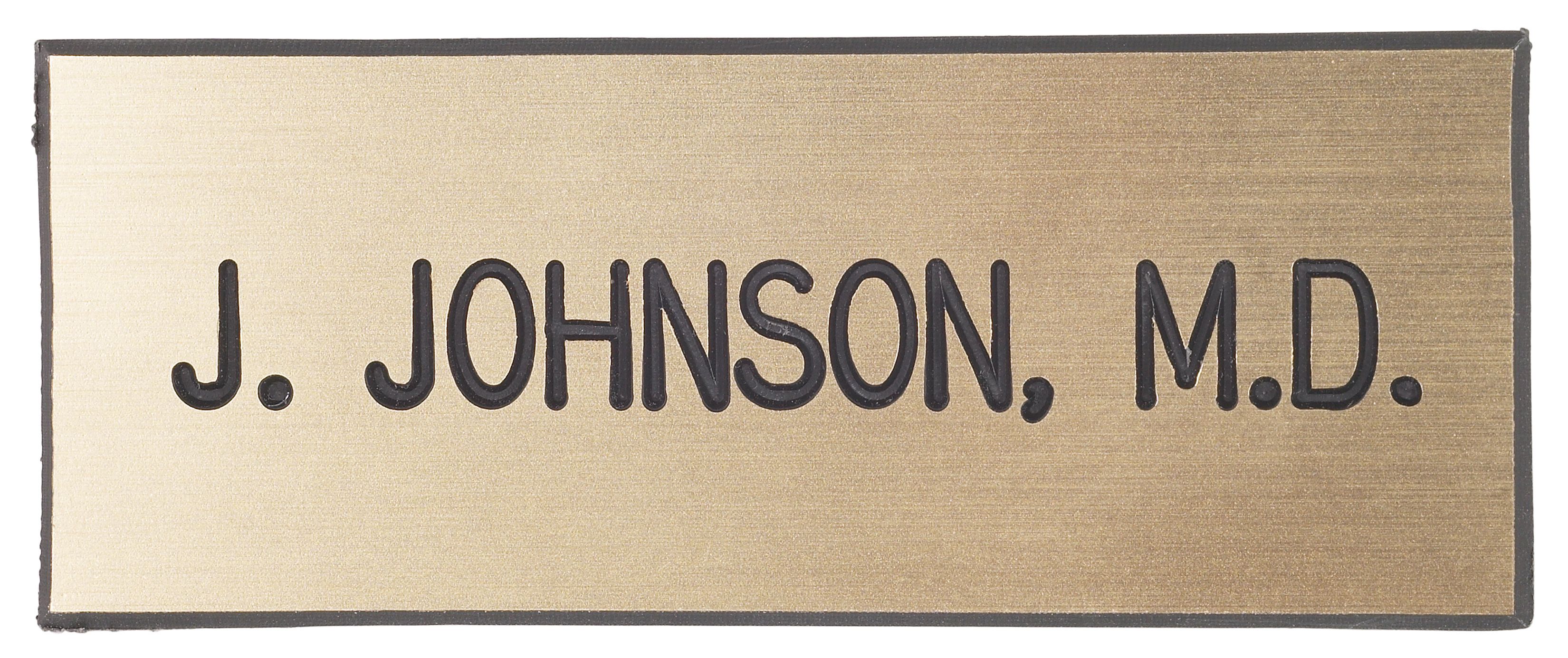 Name badges produced in Owings Mills, Maryland.