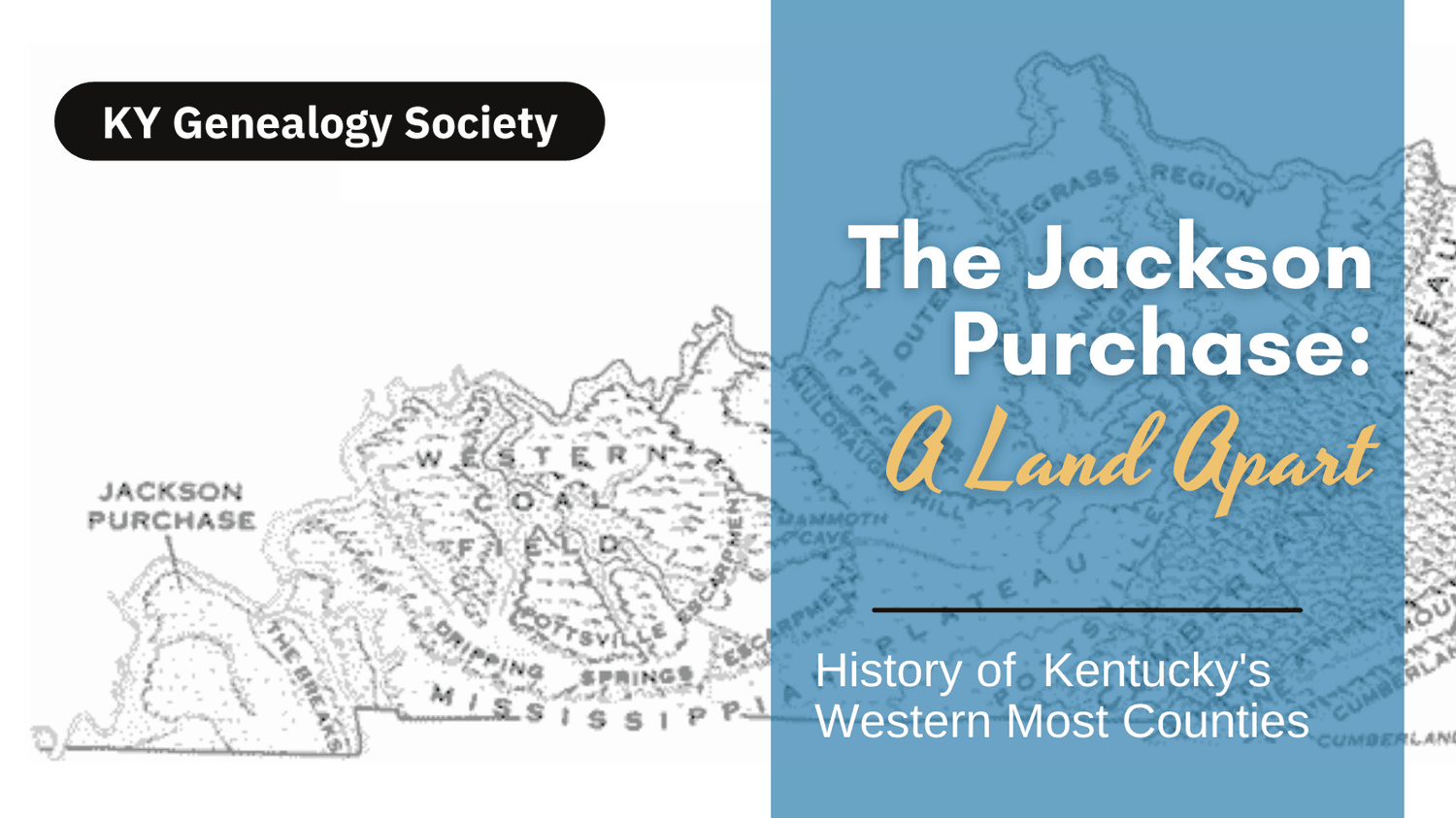 The Jackson Purchase: A Land Apart