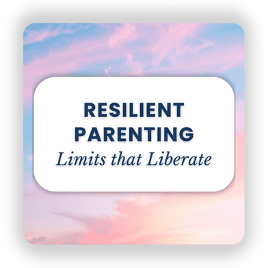 Resilient Parenting: Limits that liberate