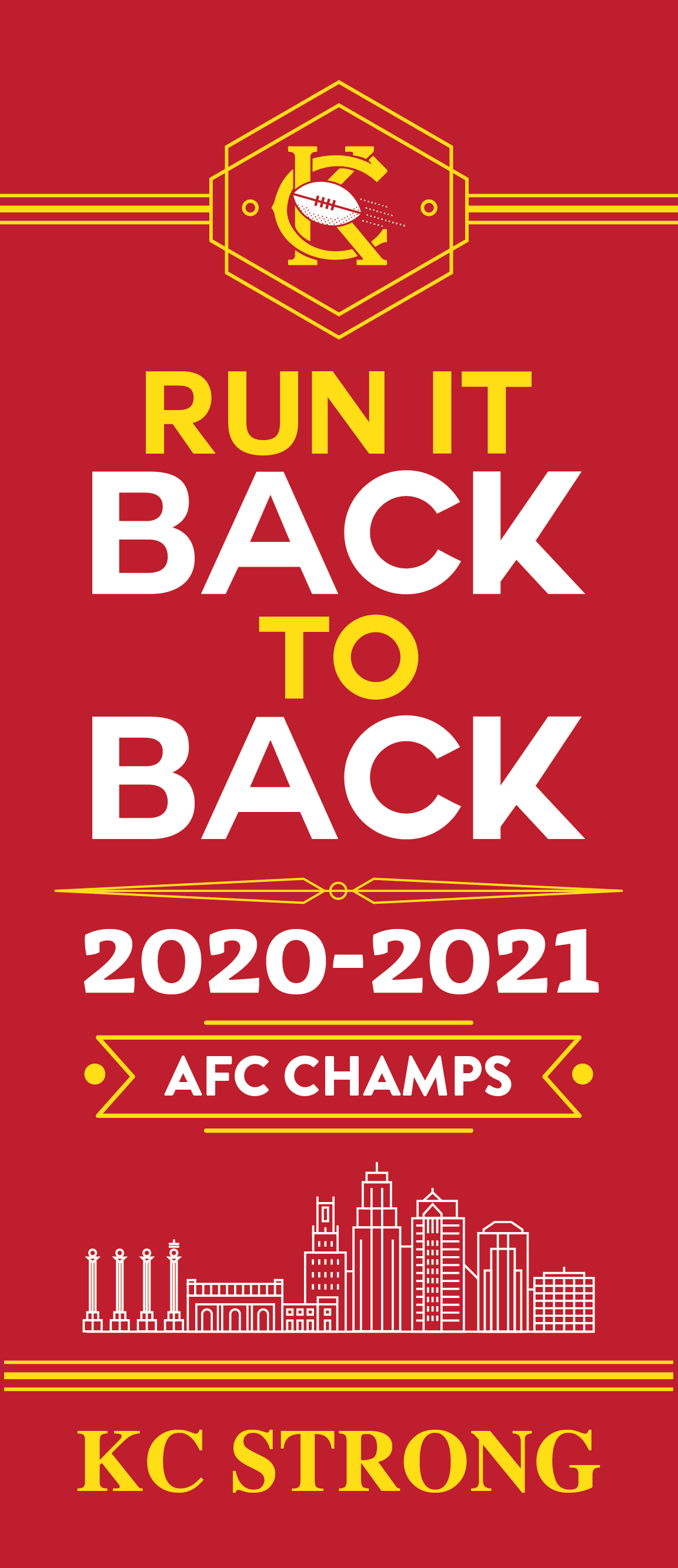 Run It Back to Back Chiefs 30"x72" Banner