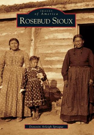 Arcadia Book - Rosebud Sioux
