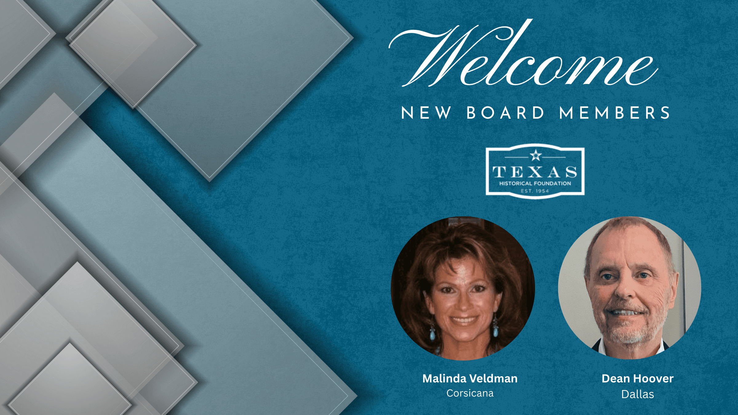 Texas Historical Foundation Welcomes Two New Board Members