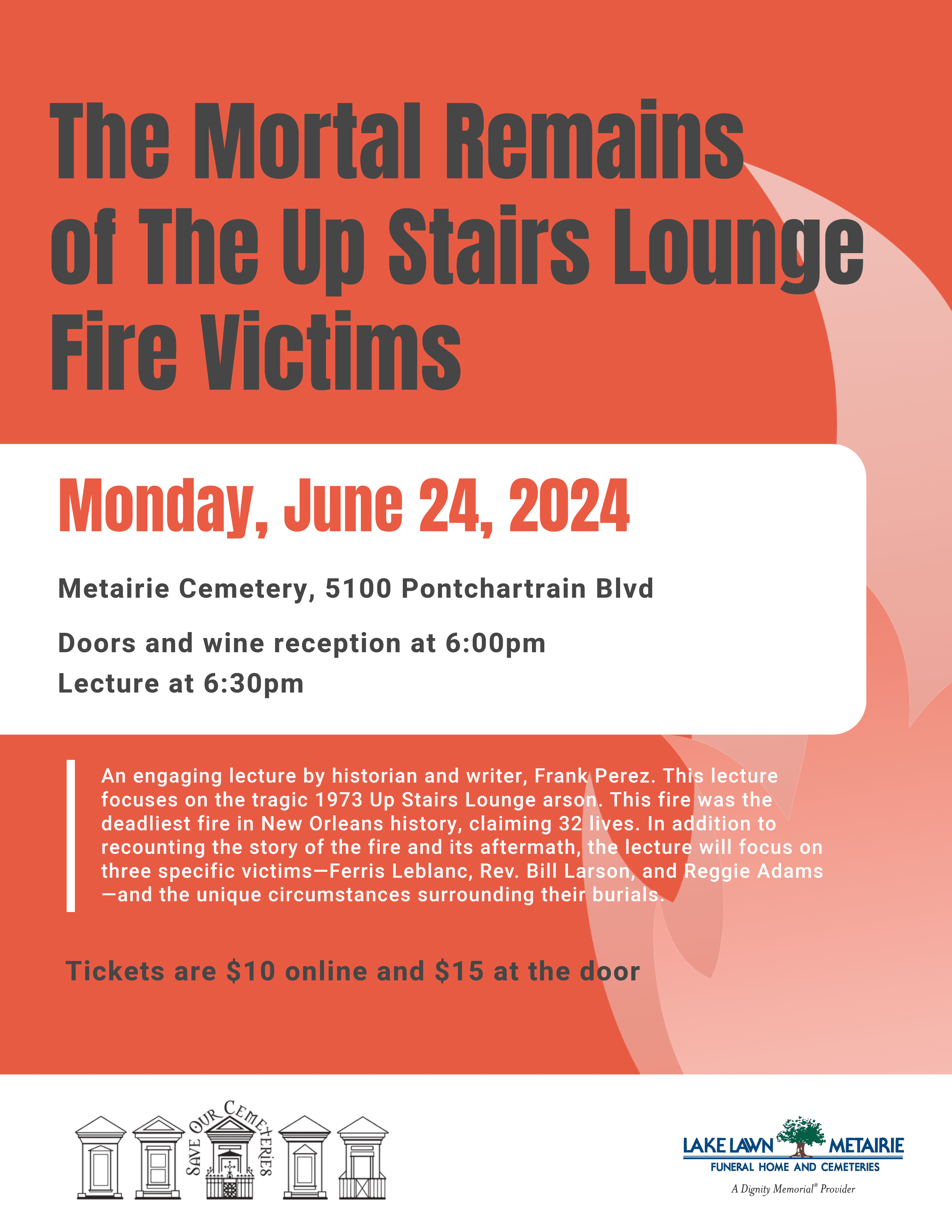 LECTURE:  The Mortal Remains of The Up Stairs Lounge Fire Victims