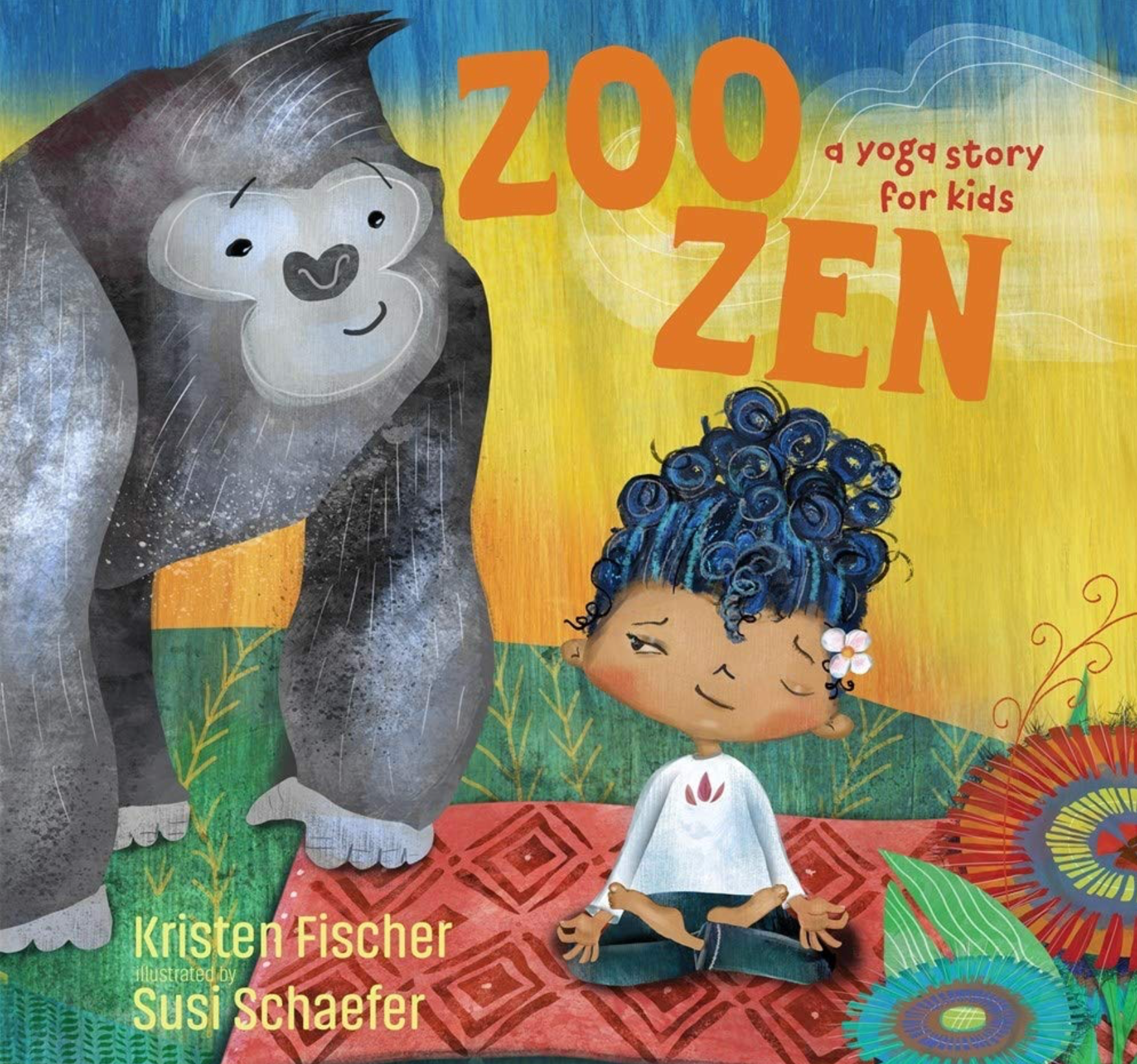 Zoo Zen: A Yoga Story for Kids 