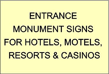 T29000 - Large Entrance and Monument Signs for Hotels, Motels, Resorts, Inns and Casinos