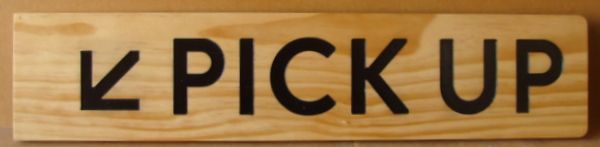 Q25854 - Carved Wood Directional Sign for Restaurant with Arrow Pointing Where to "Pick Up" Order