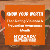    Teen Dating Violence Awareness & Prevention Month