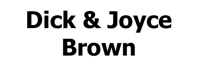 Dick & Joyce Brown