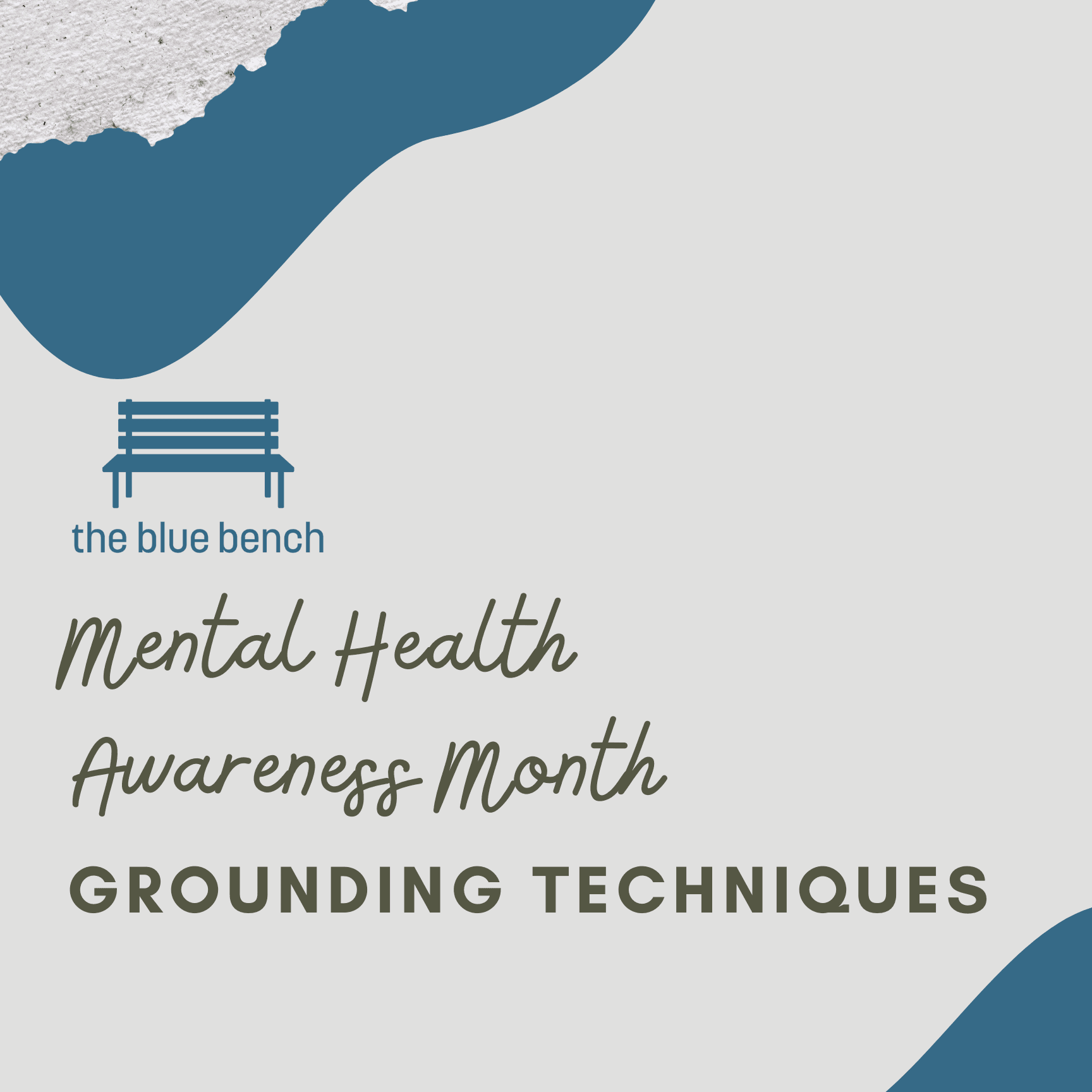 Mental Health Awareness Month: Grounding Techniques