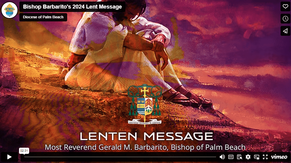 February 2024: Bishop Barbarito's Lenten Message