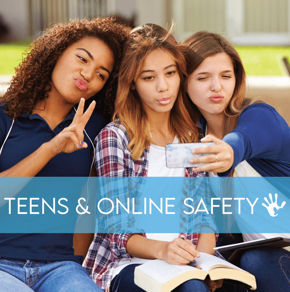 Teens and Online Safety