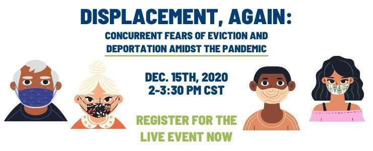 Displacement, Again: Concurrent Fears of Eviction and Deportation Amidst the Pandemic