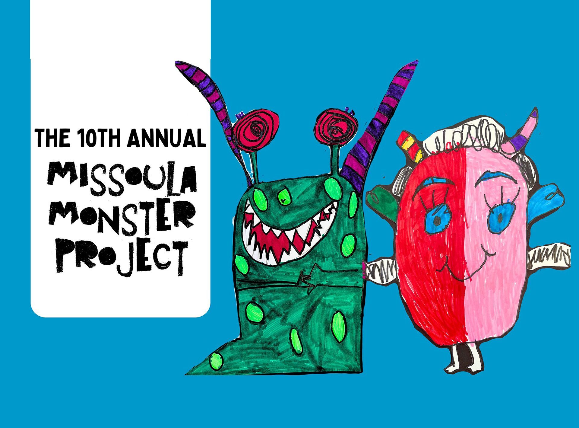 10th Annual Missoula Monster Project