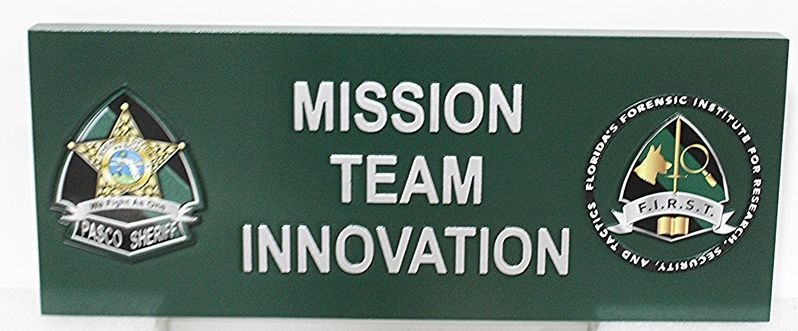 PP-3492 -  Carved Wall Plaque of Saying "Mission Team Innovation", for Sheriff's Office, Pasco, Texas,  Artist Painted