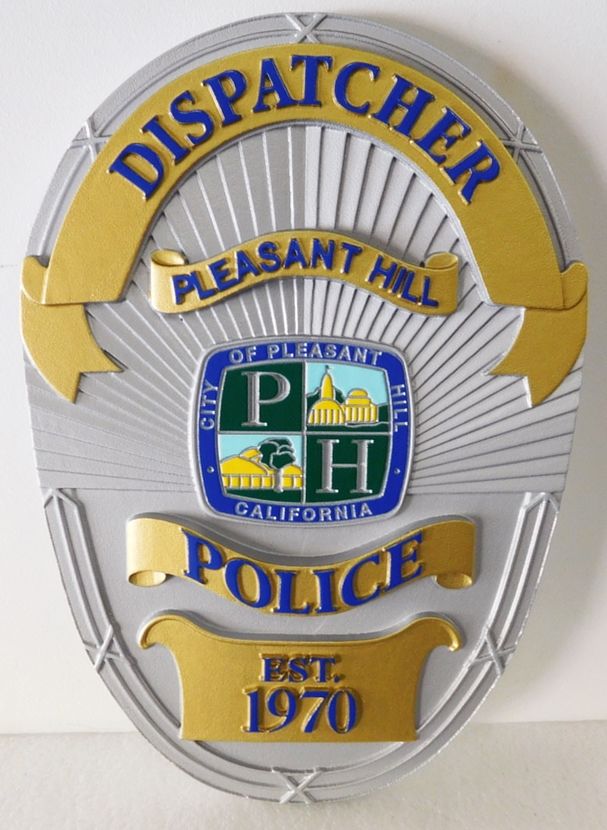 PP-1470 - Carved Plaque of Dispatcher  Badge of  the City of  Pleasant Hill, California, Artist Painted